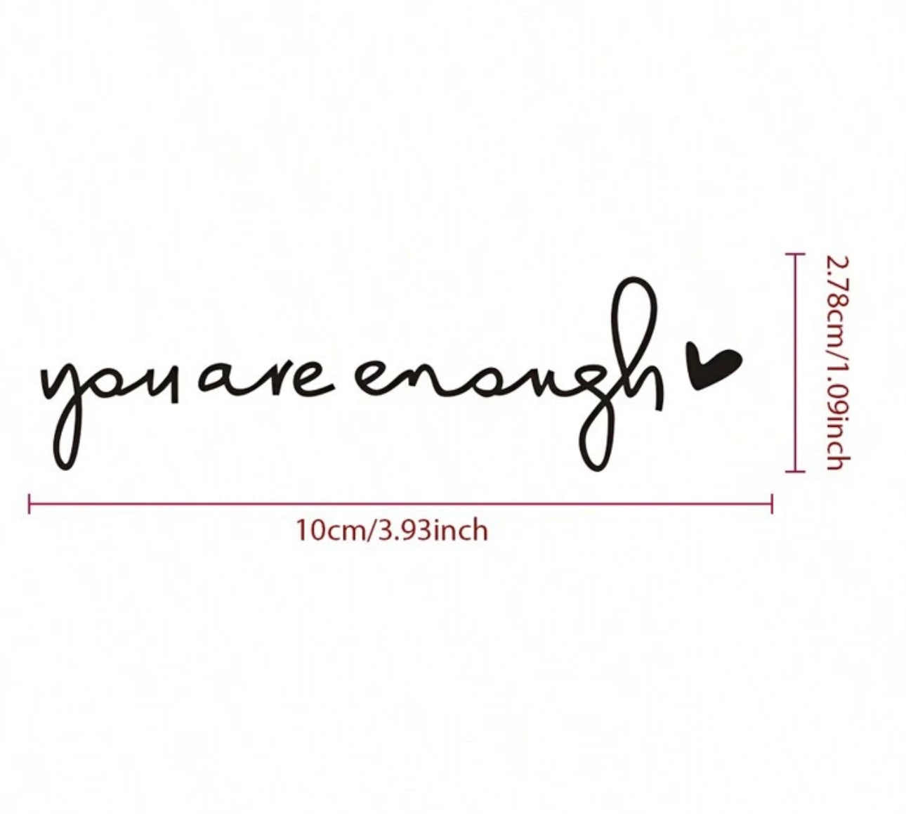 You are enough car decal waterproof or indoor or outdoor car use