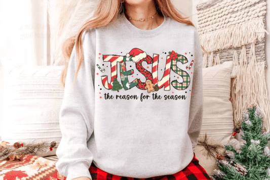 The reason for the season Jesus tshirt or crewneck