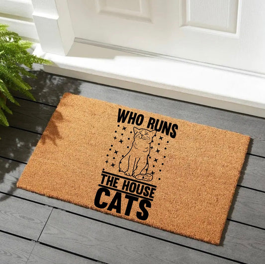 Cats run the house outdoor or indoor mat