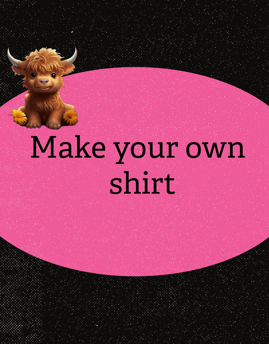 Design your own Crewneck or tshirt