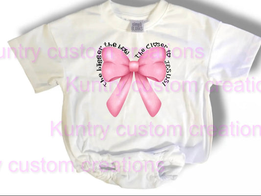 The bigger the bow the closer to Jesus baggy bubble romper