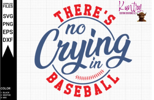 No crying in baseball SVG download