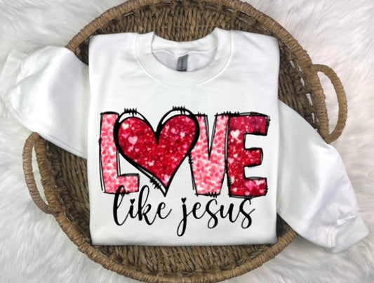 Love like Jesus crewneck sweatshirt