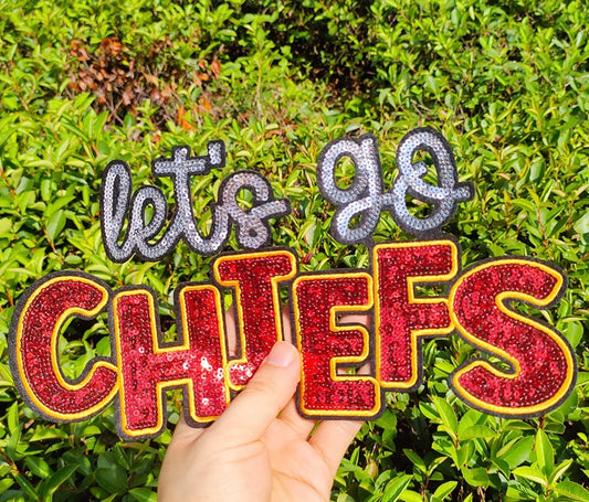 Sequins embroidered lets go chiefs patch